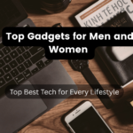 Top gadgets for men/women